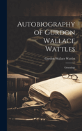 Autobiography of Gurdon Wallace Wattles: Genealogy