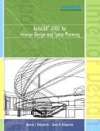 AutoCAD 2007 for Interior Design and Space Planning