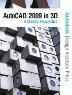 AutoCAD 2009 in 3D: A Modern Perspective