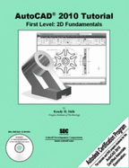 AutoCAD 2010 Tutorial - First Level: 2D Fundamentals