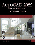 AutoCAD 2022 Beginning and Intermediate