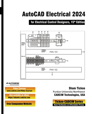 AutoCAD Electrical 2024 for Electrical Control Designers, 15th Edition - Cadcim Technologies, Prof Sham Tickoo