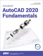 Autodesk AutoCAD 2020 Fundamentals