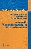 Automatic Nonuniform Random Variate Generation