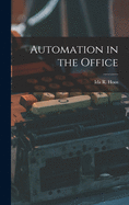 Automation in the Office