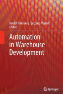 Automation in Warehouse Development - Hamberg, Roelof (Editor), and Verriet, Jacques (Editor)