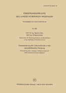 Automatisierung Des Arbeitsablaufes in Der Spanabhebenden Fertigung: Untersuchung Eines Unstetigen Nachformsystems Mit Einem Elektrohydraulischen Stellglied