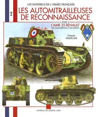 Automitrailleuses De Reconnaissance Tome 2 - Vauvillier, Francois