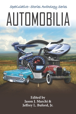 Automobilia - Buford, Jeffrey L, Jr. (Editor), and Finney, Jack, and Matheson, Richard