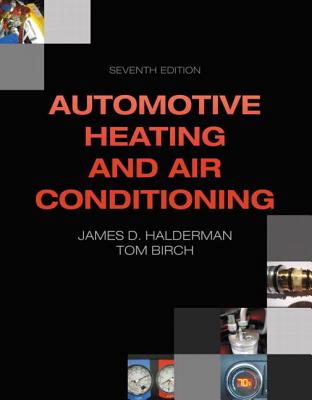 Automotive Heating and Air Conditioning - Halderman, James D.