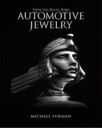 Automotive Jewelry -- Volume One: Mascots  Badges