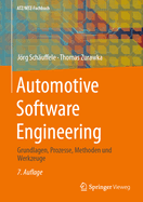 Automotive Software Engineering: Grundlagen, Prozesse, Methoden Und Werkzeuge Effizient Einsetzen