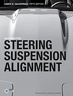 Automotive Steering, Suspension and Alignment