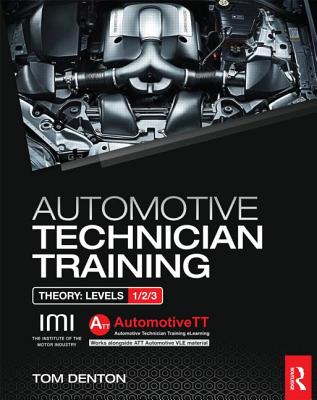 Automotive Technician Training: Theory - Denton, Tom