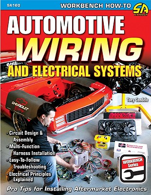 Automotive Wiring and Electrical Systems - Candela, Tony