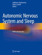 Autonomic Nervous System and Sleep: Order and Disorder