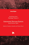Autonomic Nervous System: Special Interest Topics