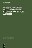 Autosegmental Studies on Pitch Accent