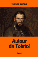 Autour de Tolsto