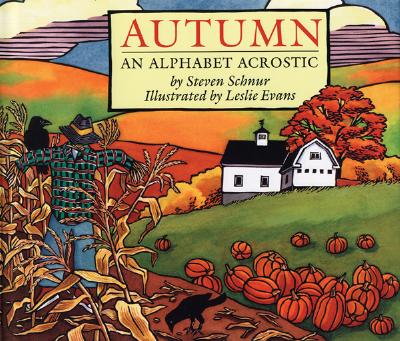 Autumn: An Alphabet Acrostic - Schnur, Steven