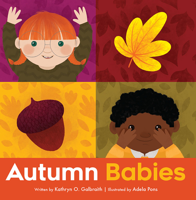 Autumn Babies - Galbraith, Kathryn O