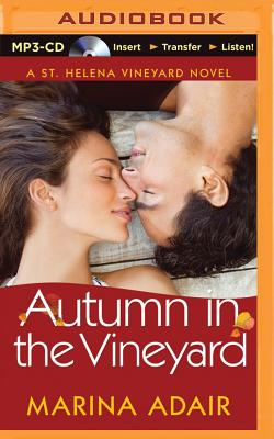 Autumn in the Vineyard - Adair, Marina, and Raudman, Renee (Read by)