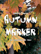 Autumn Marker: for vibraphone and piano