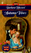 Autumn Vows: Barbara Hazard Romance #2