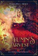 Autumn's Harvest: An Autumn Fantasy Anthology