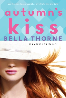 Autumn's Kiss - Thorne, Bella