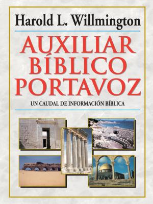 Auxiliar Biblico Portavoz - Willmington, Harold L