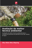 Avaliao da melhor tcnica ambiental