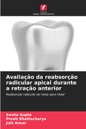 Avaliao da reabsoro radicular apical durante a retrao anterior