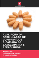 Avalia??o Da Formula??o de Comprimidos Bicamada de Saxagliptina E Repaglinida