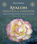 Avalon. Oraculo de la Conexion
