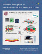 Avances en investigaci?n en Nanociencias, Micro y Nanotecnolog?as