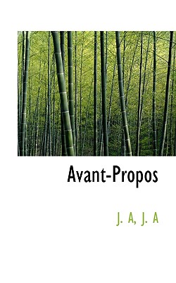 Avant-Propos - J.A.