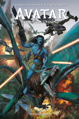 Avatar: The High Ground Volume 3 - Smith, Sherri L