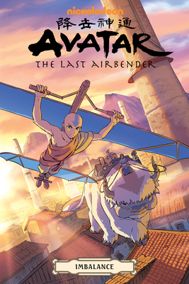 Avatar: The Last Airbender--Imbalance Omnibus - Erin Hicks, Faith, and Koneitzko, Bryan, and DiMartino, Michael Dante