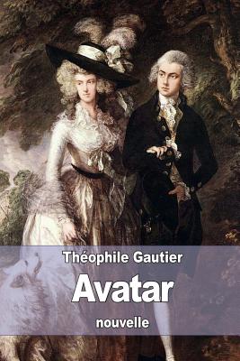 Avatar - Gautier, Theophile