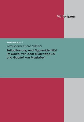 Aventiuren. - Otero Villena, Almudena, and Baisch, Martin (Series edited by), and Keller, Johannes (Series edited by)