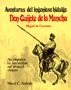 Aventuras del Ingenioso Hidalgo Don Quijote de La Mancha