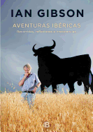 Aventuras Ibricas / Iberian Adventures