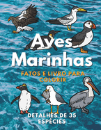 Aves Marinhas: Factos & Livro para Colorir: para crian?as dos 2 aos 16 anos