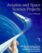 Aviation and Space Science Projects - Millspaugh, Ben