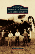 Aviation in Reading and Berks County