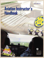 Aviation Instructor's Handbook (FAA-H-8083-9a)