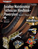 Aviation Maintenance Technician Handbook: Powerplant (2023): Faa-H-8083-32a