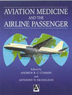 Aviation Medicine and the Airline Passenger