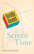 Avidly Reads Screen Time